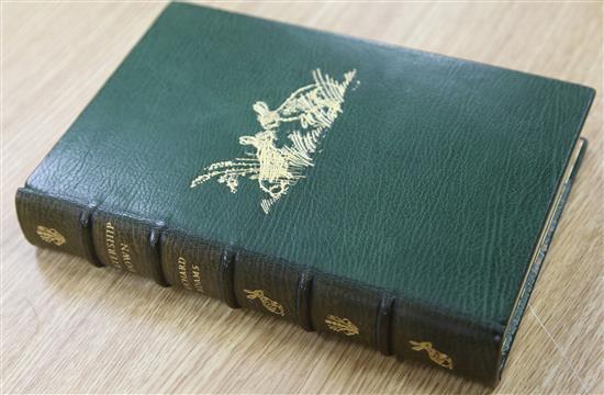 Adams, Richard. Novelist - Watership Down, 1 of 250, illustrated by John Lawrence, green morocco gilt by